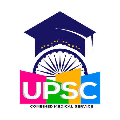 UPSC Combined Medical Services CMS Examination 2026